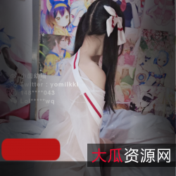 福利姬@小齿幼喵第二期浪漫温馨，梦幻美貌，让你惊叹的视频精选！